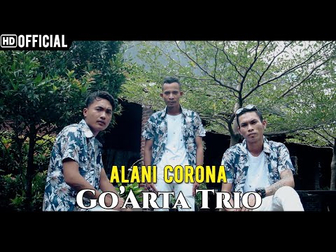 Go'Arta Trio - Alani Corona | Lagu Batak Terbaru 2020