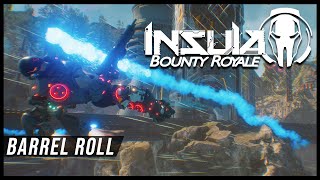 Insula: Bounty Royale - Do A Barrel Roll!