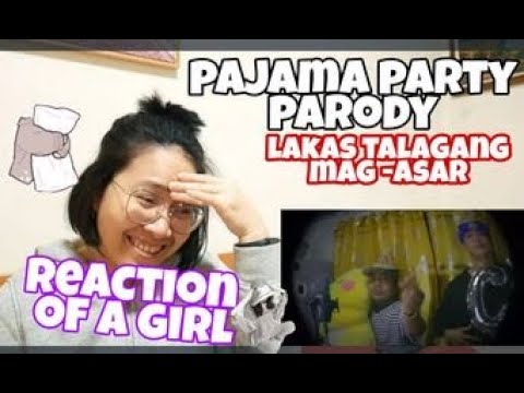 PAJAMA PARTY 1096 Gang PARODY  (reaction lang)