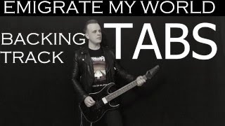 Emigrate My World instrumental cover with tabs, backing track and lyrics