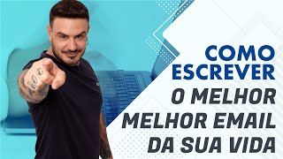 Como escrever um email