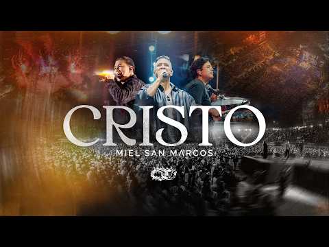 CRISTO - MIEL SAN MARCOS - EN VIVO - VIDEO OFICIAL