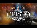 CRISTO - MIEL SAN MARCOS - EN VIVO - VIDEO OFICIAL - GUATEMALA