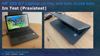 Test (Praxistest) || HP 250 G7 15S88ES Notebook || Schneller Laptop zum günstigen Preis?