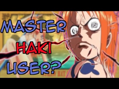 Nami uses CONQUEROR’s Haki & MORE