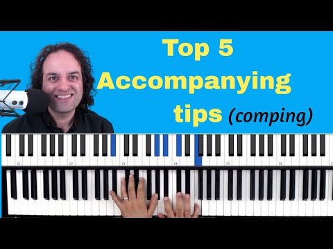 Top 5 Accompanying tips (comping)