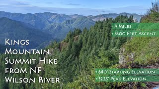 Video review of the Kings Mountain from NF Wilson River Hike with footage of it's features and terrain