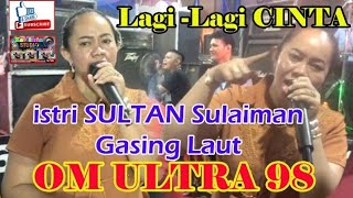 Download lagu // Wow....Bedegum OM ULTRA 98//Lagi-Lagi CINTA//Istri SULTAN SUALIMAN//Gasing mp3