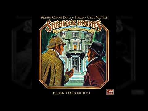 Sherlock Holmes - Die geheimen Fälle des Meisterdetektivs - Folge 52: Der stille Tod