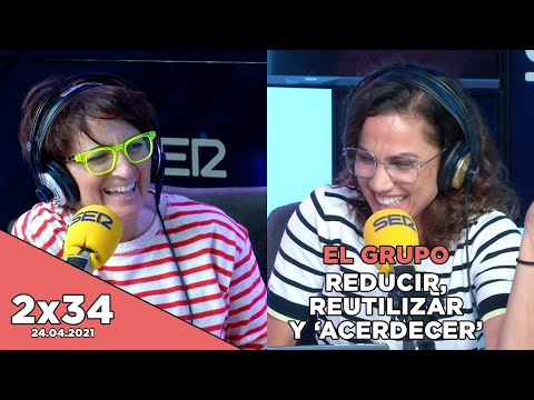 EL GRUPO - (2x34): Reducir, reutilizar y 'acerdecer'