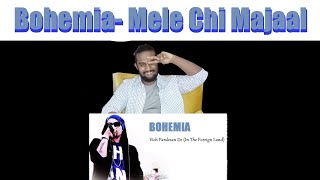 Pakistani Reaction on Bohemia- Mele Chi Majaal (Nobody Can Step To Us)