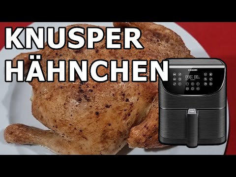 Ganzes Hähnchen aus der Heißluftfritteuse von COSORI (Airfryer)
