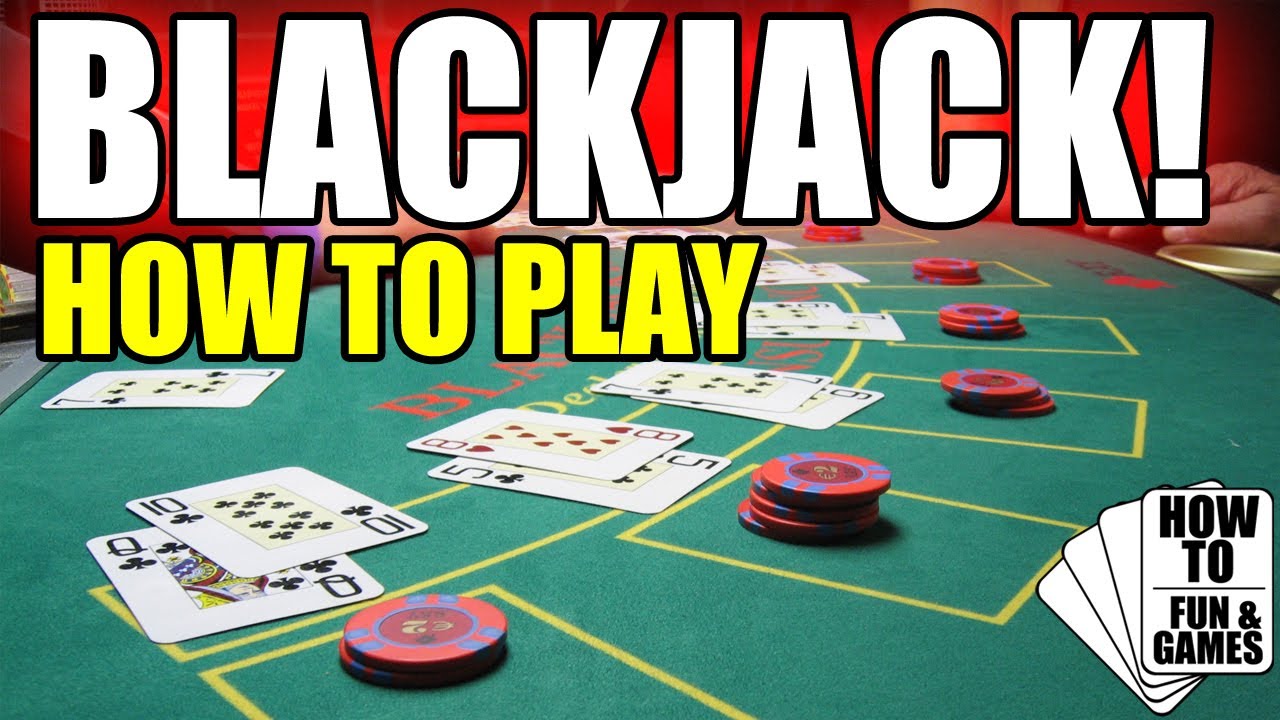 How to Play Blackjack for Beginners