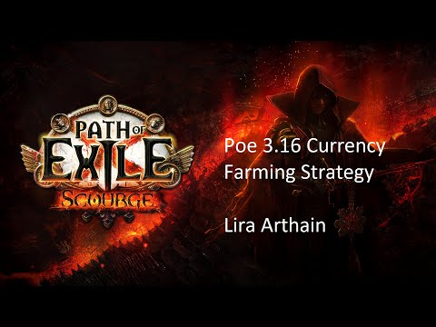 PoE 3.16 Currency Farming - Lira Arthain - 3.5ex/hr