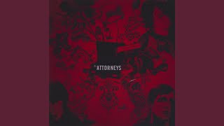 The Attorneys - Open Up