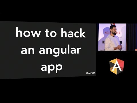 Asim Hussain - How to hack an Angular app?