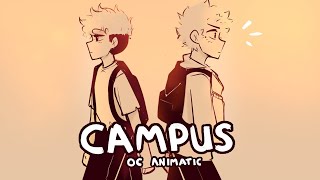 campus || OC animatic