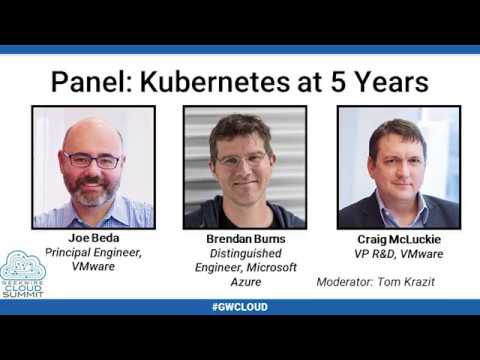 Kubernetes at 5 years: Joe Beda, Craig McLuckie and Brendan Burns