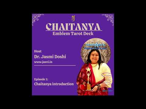 Chaitanya Introduction (Jain Tarot ) by Dr Jasmi Doshi