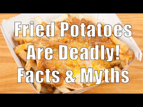 Fried Potatoes Are Deadly: Facts & Myths (700 Calorie Meals) DiTuro Productions