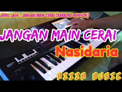 Karaoke qasidah jangan main cerai nasidaria ( lirik tanpa vokal ) Korg Pa700 || aziza music