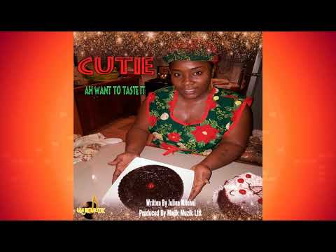 Cutie (Ah Want to taste it) - 2017 - Parang Soca