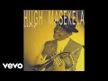 Hugh Masekela - Mbombela (Official Audio)
