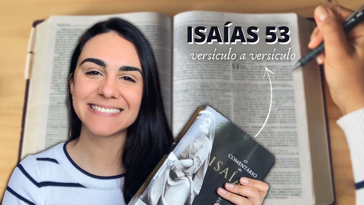 ESTUDO BÍBLICO em ISAÍAS 53 | estudo versículo a versículo!