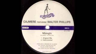 (2004) Cajmere feat. Walter Phillips - Midnight [Original Mix]
