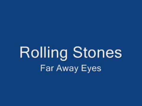Rolling Stones-Far Away Eyes