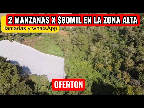 SE VENDEN 2 MANZANAS DE TERRENO EN LA ZONA ALTA DE CHALATENANGO