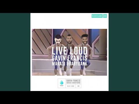 Live Loud (Original Mix)