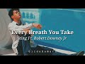 Every Breath You Take - Sting Ft. Robert Downey Jr [Sub. Inglés y Español]