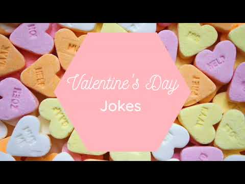 Valentine's Day Jokes