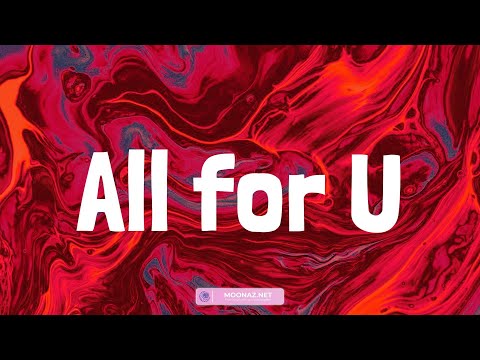 All for U - King Serenity (Lyrics)