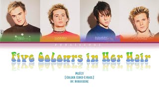 McFly - Five Colours in Her Hair [Colour Coded Lyrics]