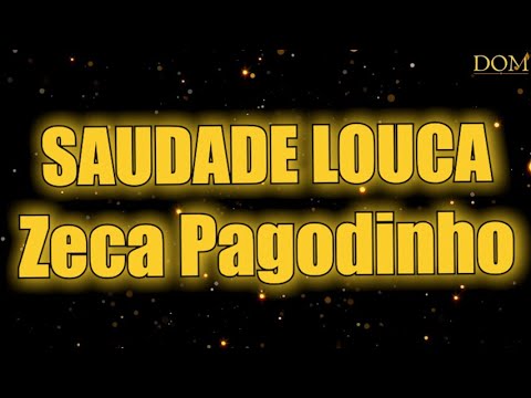 Samba-Okê - Zeca Pagodinho - Saudade Louca - Karaokê sem vocal