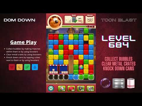 Toon Blast 🟥🟨🟦 / Level 684 / Dom Down