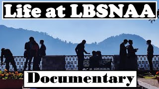 Documentary: Life at LBSNAA