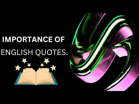 10 famous quotes about importance of English language.