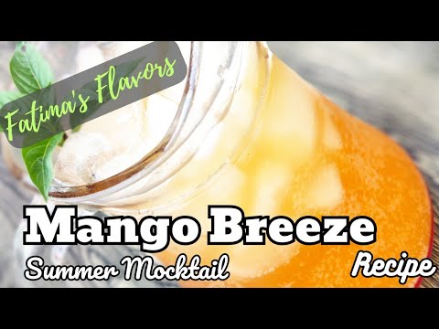 Mango Breeze - Summer Special Mocktail Juice - Drinks Recipes by Fatima's Flavors