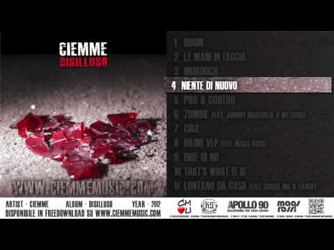 Ciemme - Niente di nuovo - Disilluso (2012)