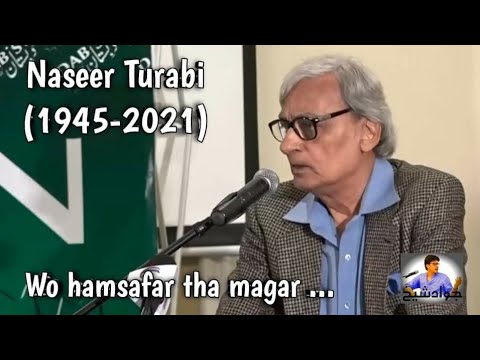 Naseer Turabi (1945 - 2021) Mushaira - Beautiful Poetry