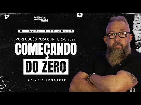 Português para concursos 2022 - Começando do zero [Projeto Oficial de Promotoria]