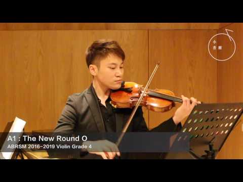 ABRSM GRADE 4 2016-2019 Violin Exam Pieces A1: The New Round O