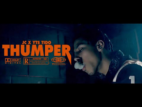 Jc X YTS Tido - Thumper