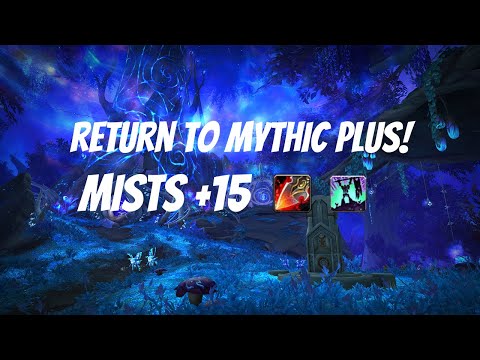 Mists of Tirna Scithe Mythic Plus 15! | World of Warcraft