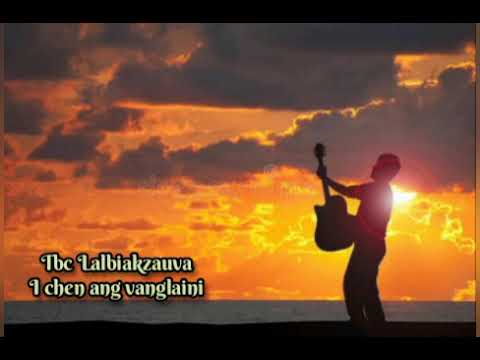 Tbc Lalbiakzauva - I chen ang vanglaini.