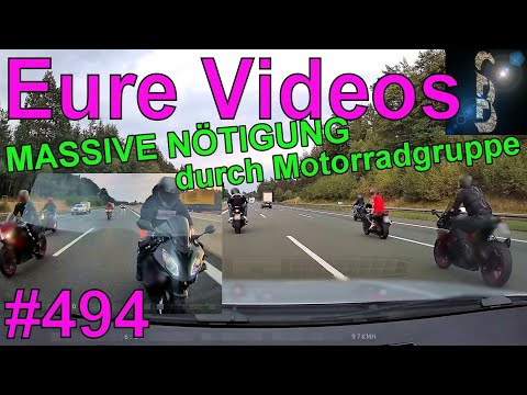 Eure Videos #494 - Massive Nötigung durch Motorradgruppe - Dashcam - Drängeln - Dicht auffahren