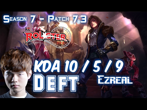 KT Deft EZREAL vs JHIN ADC - Patch 7.3 KR Ranked